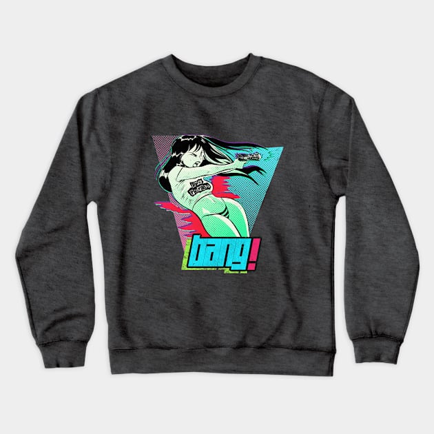 Bang! Crewneck Sweatshirt by adanvc